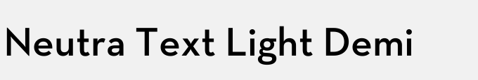 Neutra Text Light Demi